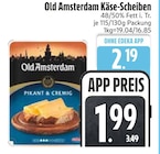 Käse-Scheiben von Old Amsterdam im aktuellen EDEKA Prospekt für 1,99 €