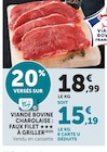 Viande bovine charolaise faux filet à griller en promo chez Super U Mérignac à 15,19 €