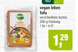 Tofu Angebote von vegan leben bei Markant Kiel für 1,29 €