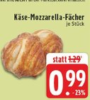 Aktuelles Käse-Mozzarella-Fächer Angebot bei E center in Bielefeld ab 0,99 €