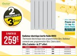 Radiateur électrique inertie fluide orosi - Sauter - Bricorama à Clichy-sous-Bois Radiateur électrique inertie fluide orosi - Sauter en promo chez Bricorama Clichy-sous-Bois à 259,00 €