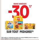 Intermarché Corbenay - Promo -30% de remise immédiate sur tout Pedigree Promo -30% de remise immédiate sur tout Pedigree à dans le catalogue Intermarché à Corbenay