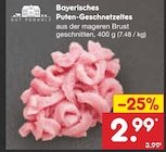 Aktuelle Pute Angebote bei Netto Marken-Discount in Erlangen Aktuelles Bayerisches Puten-Geschnetzeltes Angebot bei Netto Marken-Discount in Erlangen ab 2,99 €
