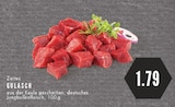 Aktuelles Zartes Gulasch Angebot bei E center in Essen ab 1,79 €
