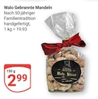 Gebrannte Mandeln Angebote von Walo bei GLOBUS Oberhausen für 2,99 €