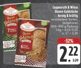 Unsere Goldstücke kernig & kräftig Angebote von Coppenrath & Wiese bei E center Erlangen für 2,22 €