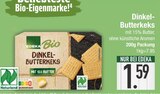 Dinkel-Butterkeks im EDEKA Prospekt Dinkel-Butterkeks von EDEKA Bio im aktuellen EDEKA Prospekt für 1,59 €