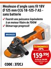 Meuleuse d’angle sans fil 18V Ø 125 mm CCG 18-125-7 AS - sans batterie en promo chez Screwfix Meuleuse d’angle sans fil 18V Ø 125 mm CCG 18-125-7 AS - sans batterie dans le catalogue Screwfix