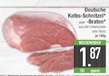 Aktuelles Deutsche Kalbs-Schnitzel Angebot bei E center in Augsburg ab 1,87 €