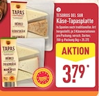 Käse-Tapasplatte im Angebot bei ALDI Nord in Stendal Käse-Tapasplatte Angebote von TESOROS DEL SUR bei ALDI Nord Stendal für 3,79 €