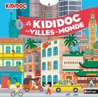 Le Kididoc des villes du monde - Carolina de Salvo & Pierre Caillou - Nathan en promo chez Fnac Le Kididoc des villes du monde - Carolina de Salvo & Pierre Caillou - Nathan dans le catalogue Fnac