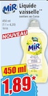 Liquide vaisselle** - MIR en promo chez Norma Strasbourg à 1,89 €