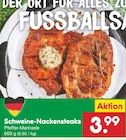 Schweine-Nackensteaks  im aktuellen Netto Marken-Discount Prospekt für 3,99 €