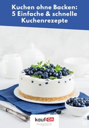 kaufDA Magazin Prospekt: Kuchen ohne Backen, 1 Seite, 07.07.2022 - 07.09.2022