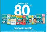 80% Avantage Carte sur tout PAMPERS - PAMPERS - Intermarché Hyper à Bergerac 80% Avantage Carte sur tout PAMPERS - PAMPERS en promo chez Intermarché Hyper Bergerac