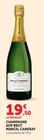 Champagne AOP Brut - MARCEL CAMERAY - Hyper U à Alès Champagne AOP Brut - MARCEL CAMERAY en promo chez Hyper U Alès à 19,50 €