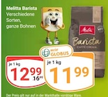 Barista Angebote von Melitta bei GLOBUS Amberg für 11,99 €