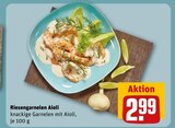 Aktuelle Garnele Angebote bei REWE in Duisburg Aktuelles Riesengarnelen Aioli Angebot bei REWE in Duisburg ab 2,99 €