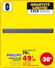 Barre de son - PHILIPS en promo à 49,99 € chez Super U Barre de son - PHILIPS dans le catalogue Super U