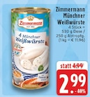 EDEKA Schwerte - Münchner Weißwürste Angebot im Prospekt Münchner Weißwürste bei EDEKA im Schwerte Prospekt für 2,99 €