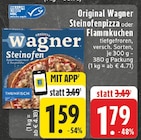 EDEKA Wadersloh - Steinofenpizza oder Flammkuchen Angebot im Prospekt Steinofenpizza oder Flammkuchen bei EDEKA im Wadersloh Prospekt für 1,59 €