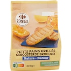 Petits pains grillés - CARREFOUR EXTRA - Carrefour à Clichy Petits pains grillés - CARREFOUR EXTRA en promo chez Carrefour Clichy à 0,99 €