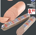 Marktkauf - Pfälzer Leberwurst Angebot im Prospekt Pfälzer Leberwurst bei Marktkauf im Prospekt "" für 0,99 €