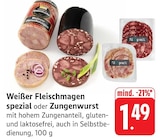 Weißer Fleischmagen spezial bei EDEKA im Blankenrath Prospekt für 1,49 €