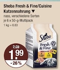 Fine im V-Markt Prospekt Fresh & Fine/Cuisine Katzennahrung von Sheba im aktuellen V-Markt Prospekt für 1,99 €
