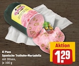 Spanische Truthahn-Mortadella mit Oliven von El Pozo im aktuellen REWE Prospekt für 1,29 €
