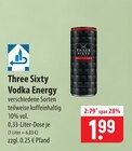 Aktuelle Energydrink Angebote bei famila Nordost in Langenhagen Aktuelles Three Sixty Vodka Energy Angebot bei famila Nordost in Langenhagen ab 1,99 €