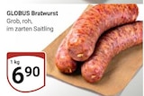 Aktuelles Bratwurst Angebot bei GLOBUS in Rostock ab 6,90 €