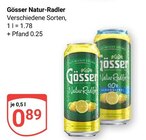 Natur-Radler Angebote von Gösser bei GLOBUS Völklingen für 0,89 €