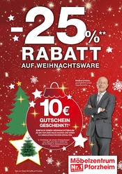Möbelzentrum Pforzheim Möbel & Einrichtung Prospekt der aktuellen Woche mit 16 Seiten, gültig von 29.11.2025 bis 13.12.2025, in Güglingen und Umgebung Aktueller Möbelzentrum Pforzheim Möbel & Einrichtung Prospekt in Güglingen und Umgebung, "-25% auf Weihnachtsware" mit 16 Seiten, 29.11.2025 - 13.12.2025