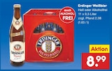 Weißbier Hell oder Alkoholfrei von Erdinger für 8,99 € bei Netto Marken-Discount im Angebot Weißbier Hell oder Alkoholfrei von Erdinger im aktuellen Netto Marken-Discount Prospekt