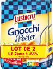 Promo GNOCCHI A POELER LUSTUCRU à 2,25 € dans le catalogue Super U à Solliès-Pont