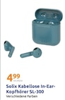 Kabellose In-Ear-Kopfhörer SL-300 im Angebot bei Action in Gummersbach Kabellose In-Ear-Kopfhörer SL-300 Angebote von Solix bei Action Gummersbach für 4,99 €