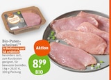 Bio-Putenschnitzel Angebote bei tegut Gotha für 8,99 €