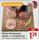 Weißer Fleischmagen spezial oder Zungenwurst Angebote bei EDEKA Ludwigshafen für 1,29 €