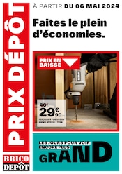 Catalogue Bricolage Brico Dépôt en cours à Pierres et alentours, "Faites le plein d'économies.", 1 page, 06/05/2024 - 16/05/2024