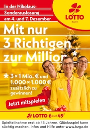 LOTTO Bayern Prospekt für Ruhpolding: "Mit nur 3 Richtigen zur Million*", 1 Seite, 25.11.2024 - 30.11.2024