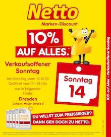 Aktueller Netto Marken-Discount Prospekt (Dresden) Netto Marken-Discount Prospekt "10% auf ALLES" mit Seiten (Dresden)