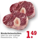 Rinderbeinscheiben von  im aktuellen E center Prospekt für 1,49 €
