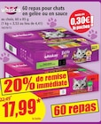Promo 60 repas pour chats en gelée ou en sauce à 17,99 € dans le catalogue Norma à Jeuxey