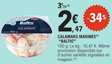 Calamars marinés - Baltic en promo à 2,47 € chez E.Leclerc Calamars marinés - Baltic dans le catalogue E.Leclerc