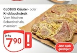 GLOBUS - Kräutersteak Angebot im Prospekt Kräutersteak bei GLOBUS im Prospekt "" für 7,90 €