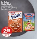 Vitalis Müsli von Dr. Oetker im aktuellen V-Markt Prospekt für 2,49 €