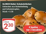 Aktuelle Wecker Angebote bei GLOBUS in Erfurt Aktuelles Butter-Schokobrötchen Angebot bei GLOBUS in Erfurt ab 2,30 €