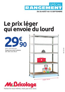 Catalogue Mr.Bricolage à Vineuil cette semaine, valable du 26/08/2026 au 13/09/2026 Prospectus Mr.Bricolage à Vineuil, "SPÉCIAL RANGEMENT", 21 pages de promos valables du 26/08/2026 au 13/09/2026