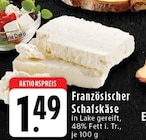 Französischer Schafskäse bei EDEKA im Mönchengladbach Prospekt für 1,49 €